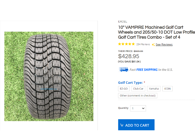 Example & Application My favorite example is this product page at Golf Cart Tire Supply. They effectively use detailed, high-resolution images with the option to zoom in to highlight their tires' quality and durability. This visual emphasis helps customers make informed decisions and reduces the likelihood of returns since they see every detail very clearly. 